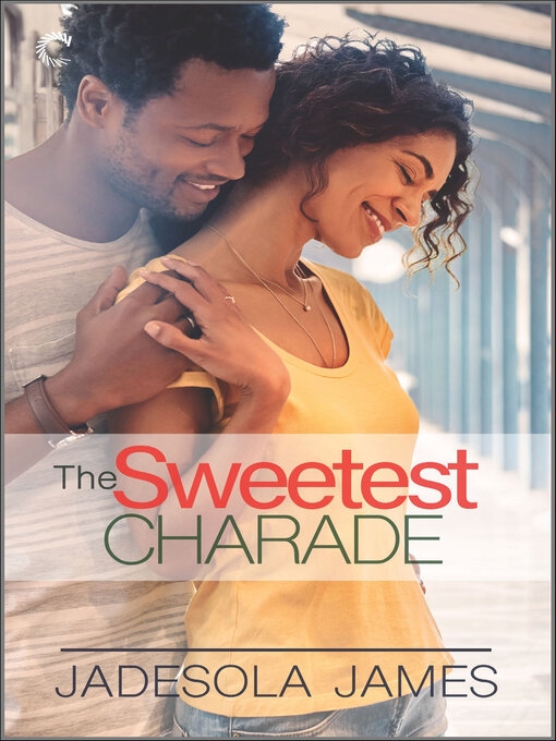 Title details for The Sweetest Charade by Jadesola James - Available